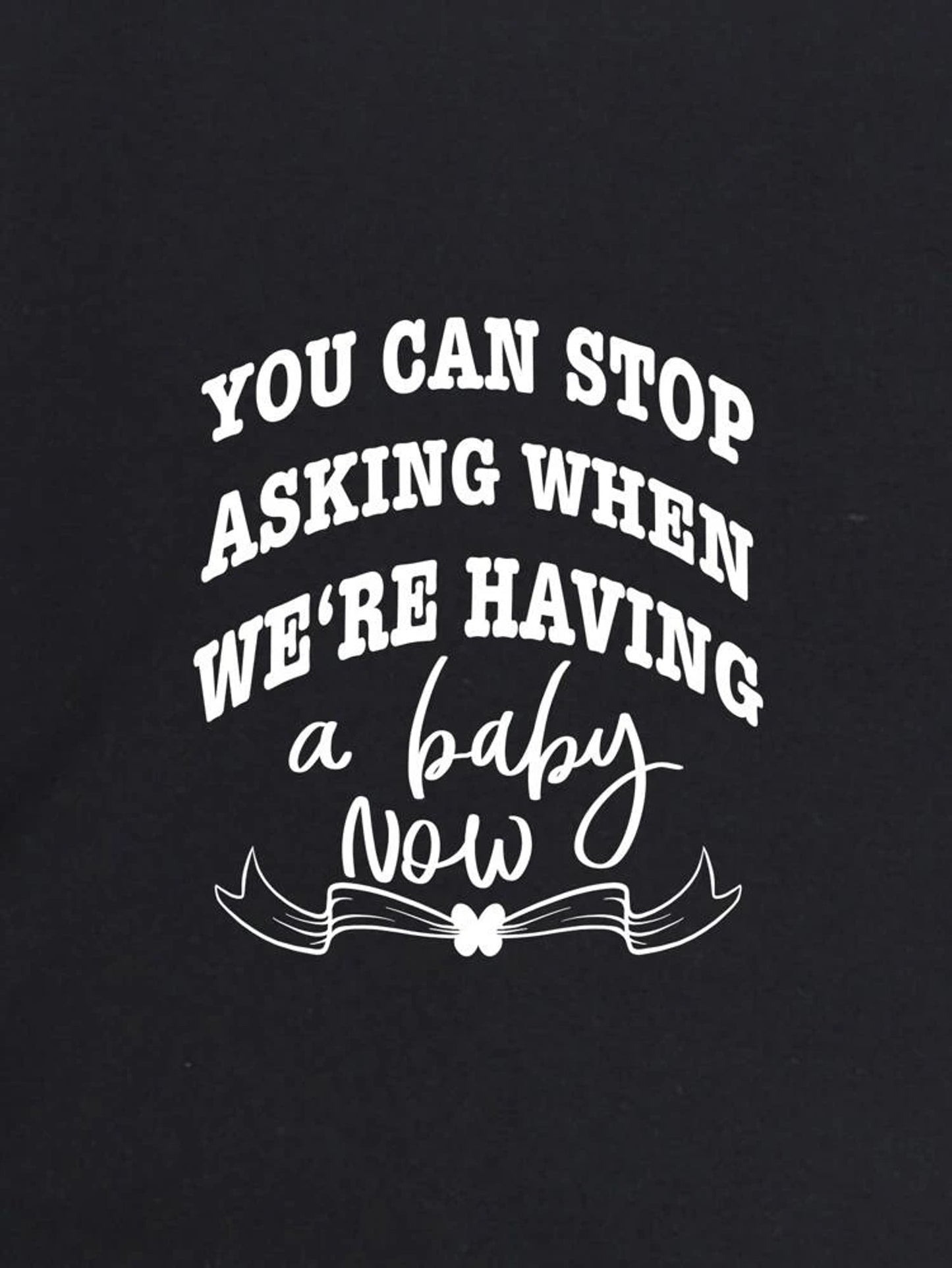 Fifth Avenue DIFT723 Ask About Baby Printed Sweatshirt - Black