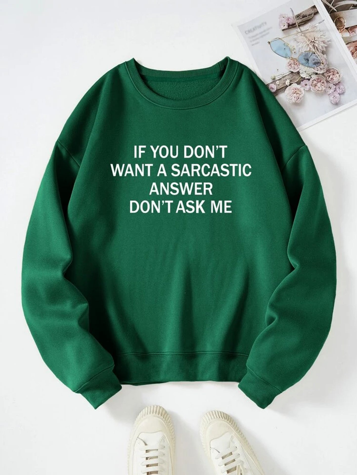 Fifth Avenue DIFT759 Don't Sarcastic Printed Sweatshirt - Green