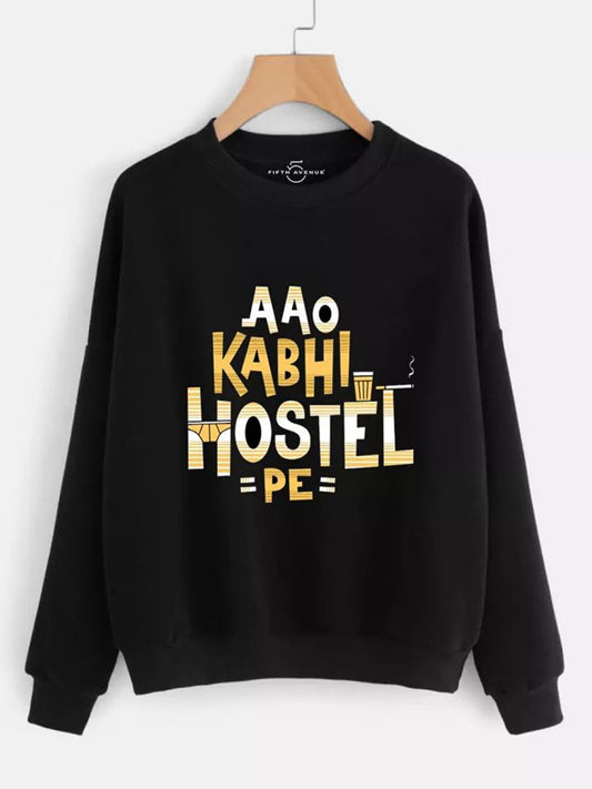 Fifth Avenue Hostel Pe Aao Printed Sweatshirt - Black
