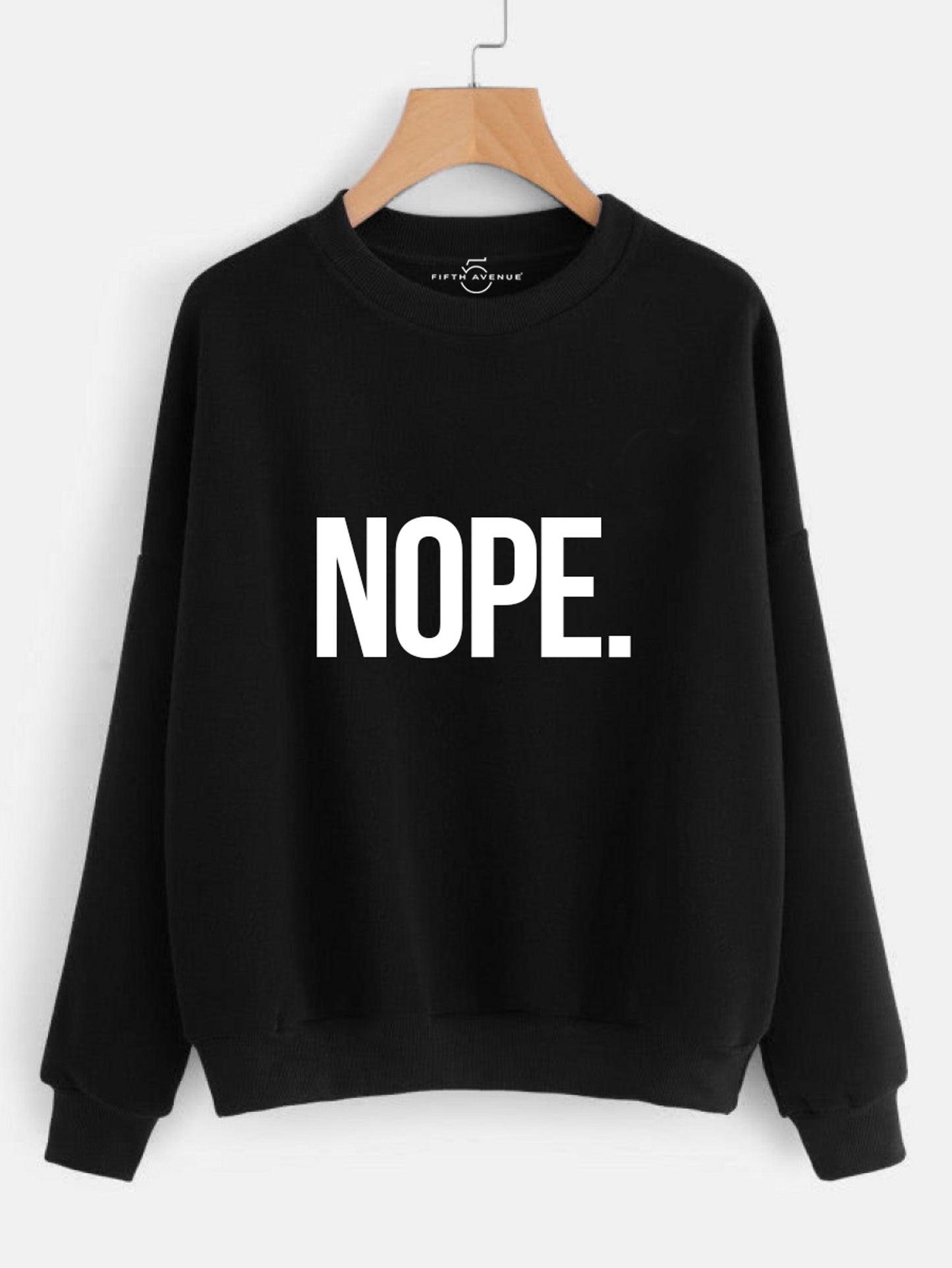 Fifth Avenue NOPE. Printed Sweatshirt - Black